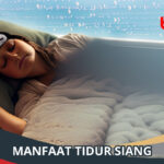 Manfaat Tidur Siang