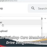 Panduan Lengkap Cara Membuat Google Drive Dengan Mudah