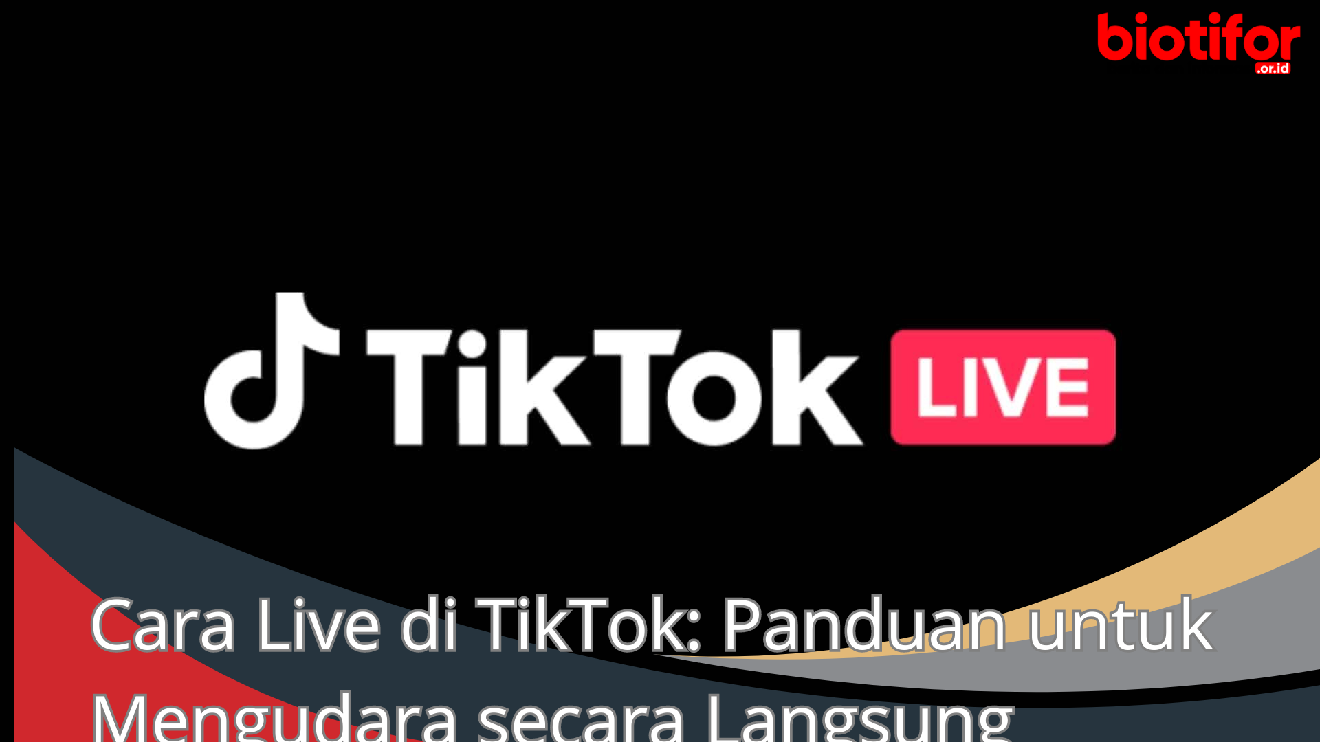 Cara Live di TikTok: Panduan untuk Mengudara secara Langsung