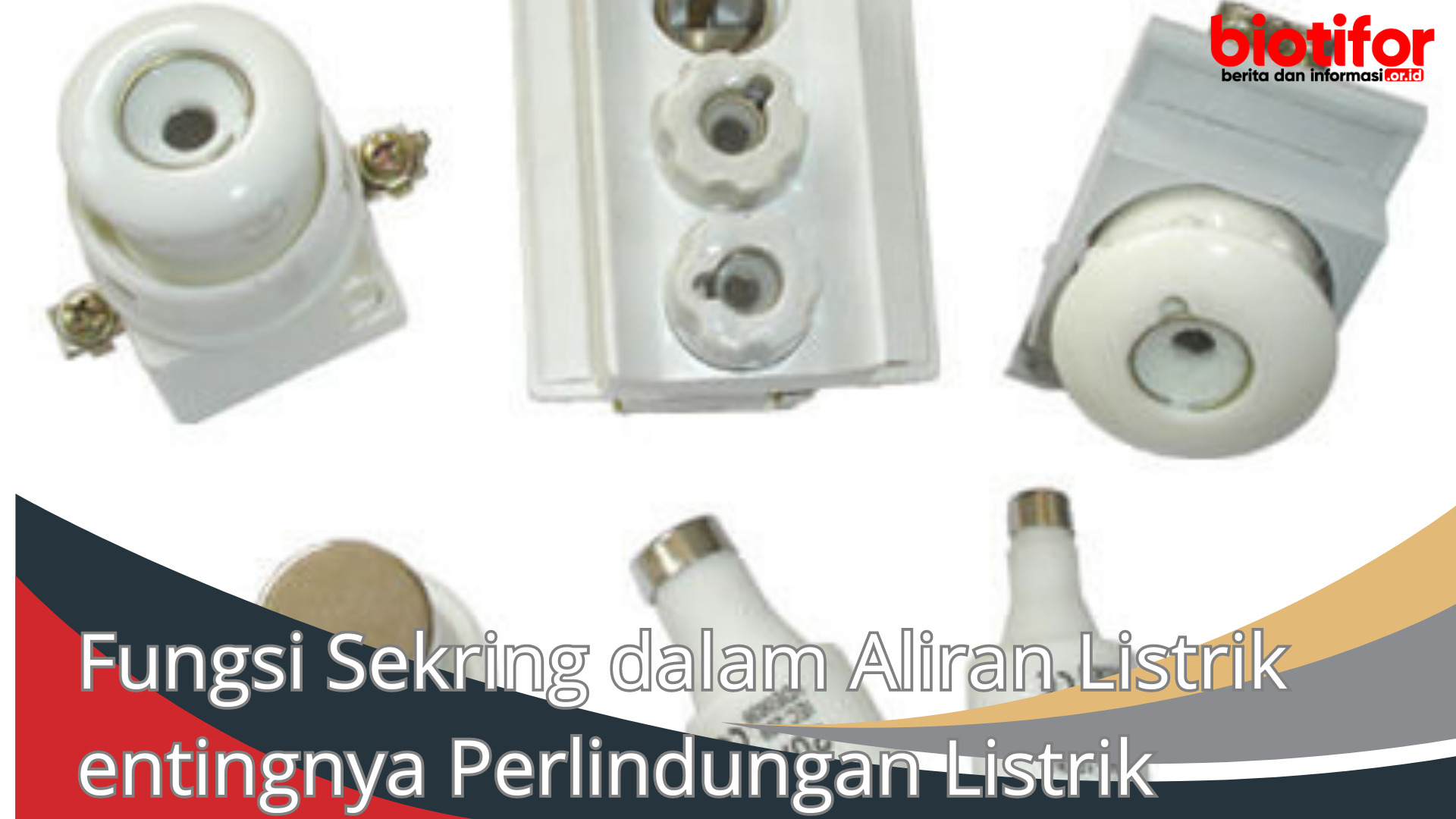 Fungsi Sekring