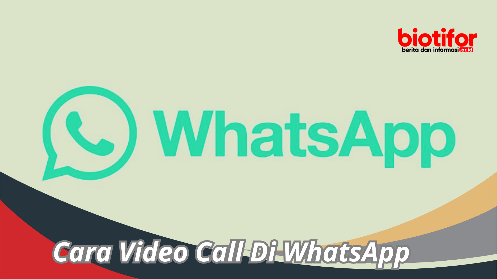 Cara Video Call Di WhatsApp : Komunikasi Dengan Mudah!