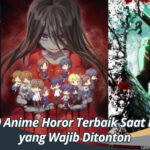 10 Anime Horor Terbaik Saat Ini yang Wajib Ditonton