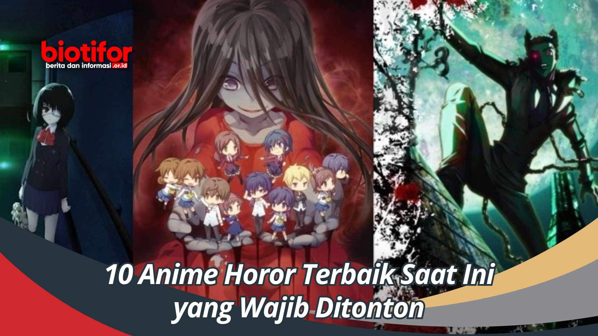 10 Anime Horor Terbaik Saat Ini yang Wajib Ditonton