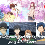 12 Anime Romance Terbaik Sepanjang Masa yang Bikin Baper