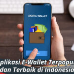 Aplikasi E-Wallet Terpopuler di Indonesia