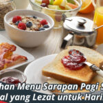 Menu Sarapan Pagi Sehat