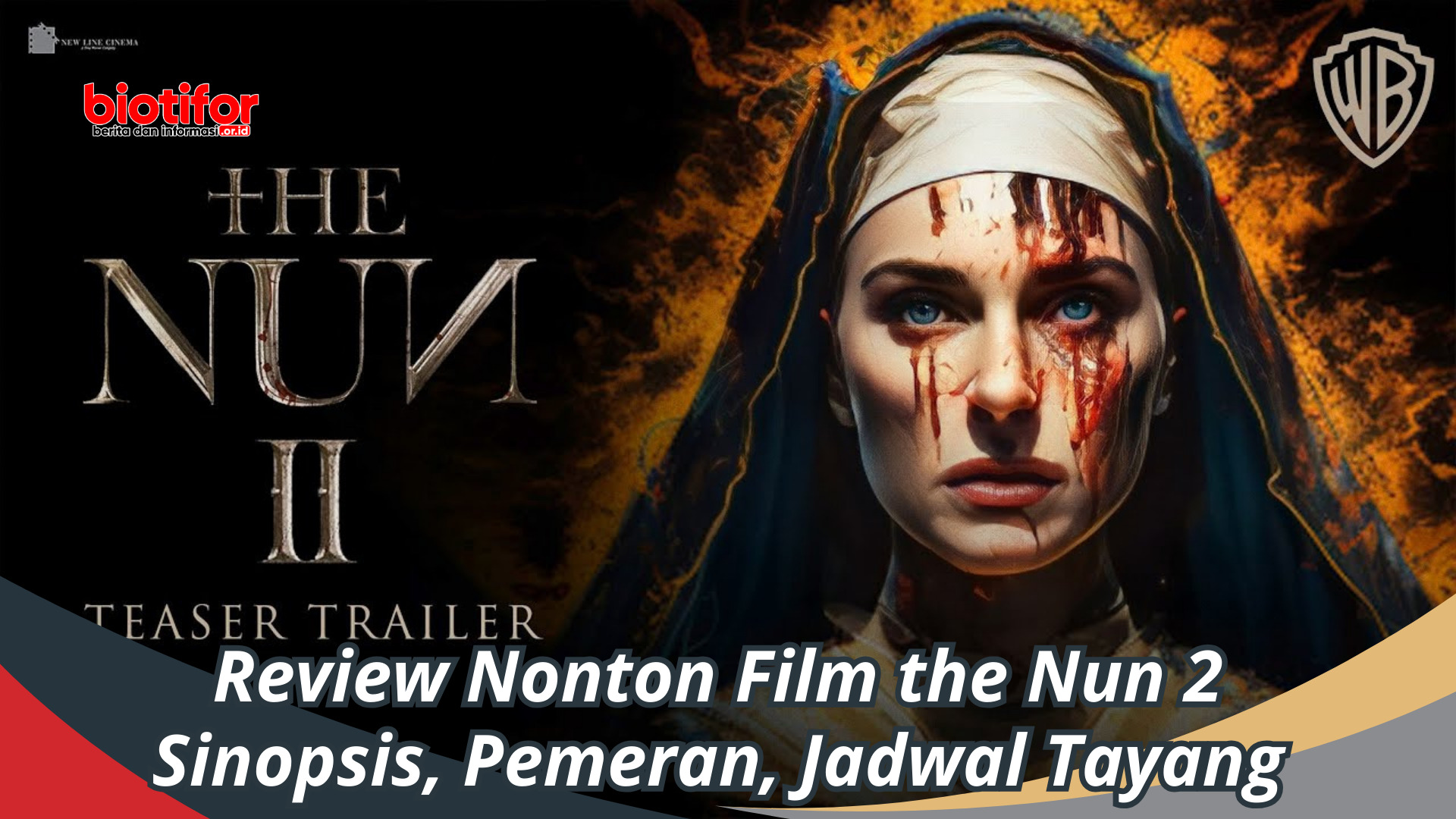 Review Nonton Film the Nun 2: Sinopsis, Pemeran, Jadwal Tayang