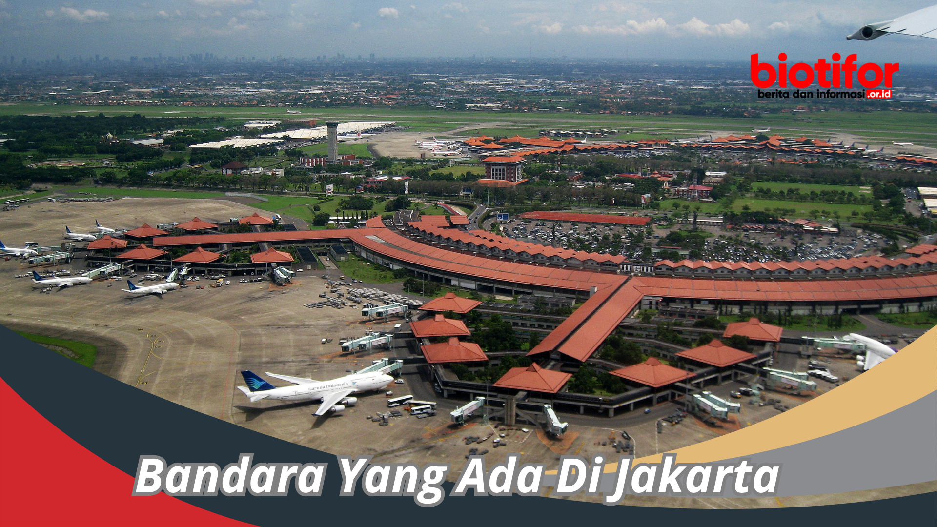 Bandara Yang Ada Di Jakarta