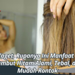 Bikin Kaget, Rupanya Ini Manfaat Kunyit untuk Rambut Hitam Alami, Tebal, dan Tidak Mudah Rontok