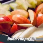 Buah Tanpa Biji