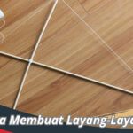 Cara Membuat Layang-Layang