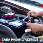 Cara Pasang Aki Mobil