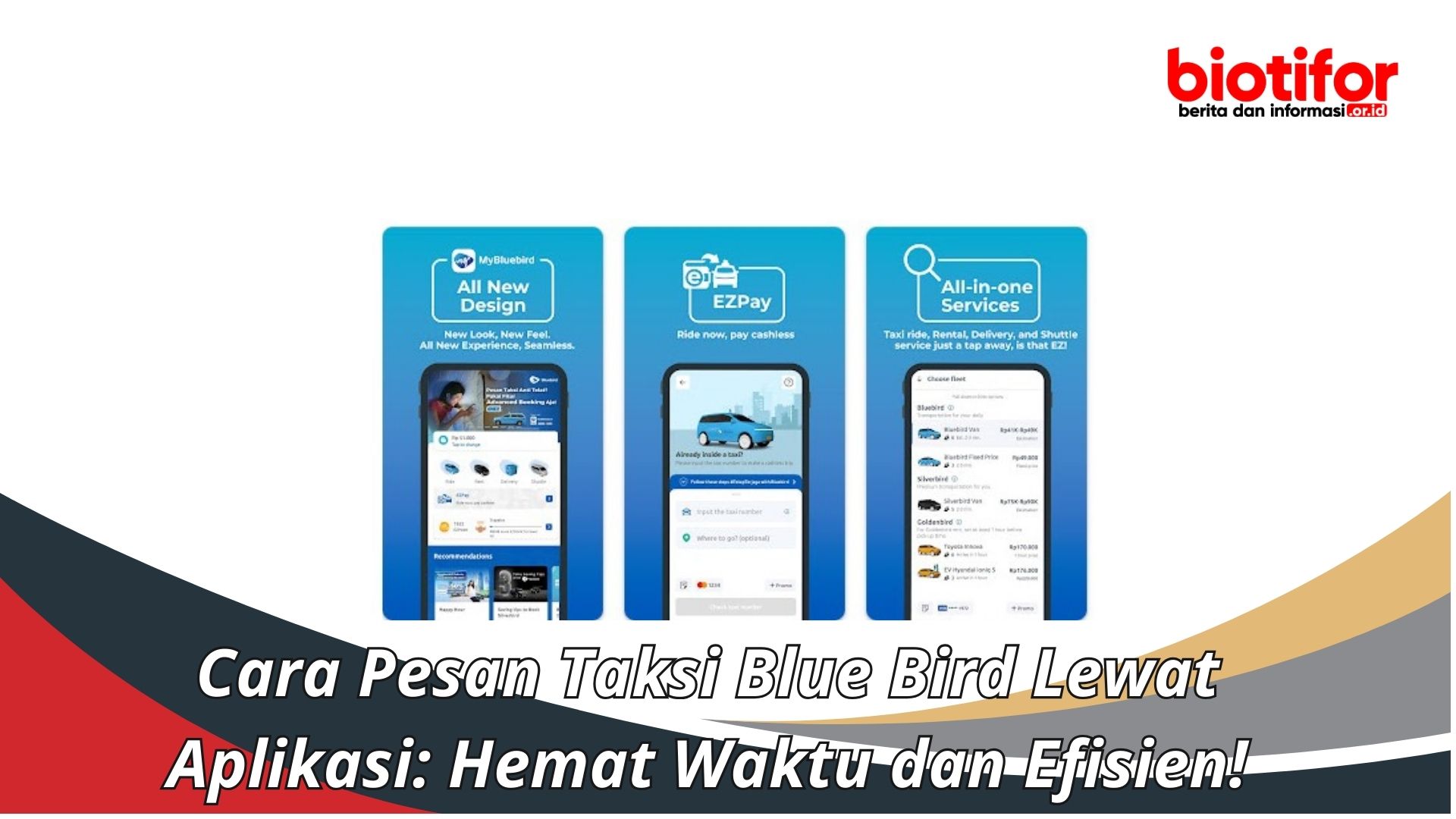 Cara Pesan Taksi Blue Bird Lewat Aplikasi: Hemat Waktu dan Efisien!