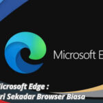Fungsi Microsoft Edge