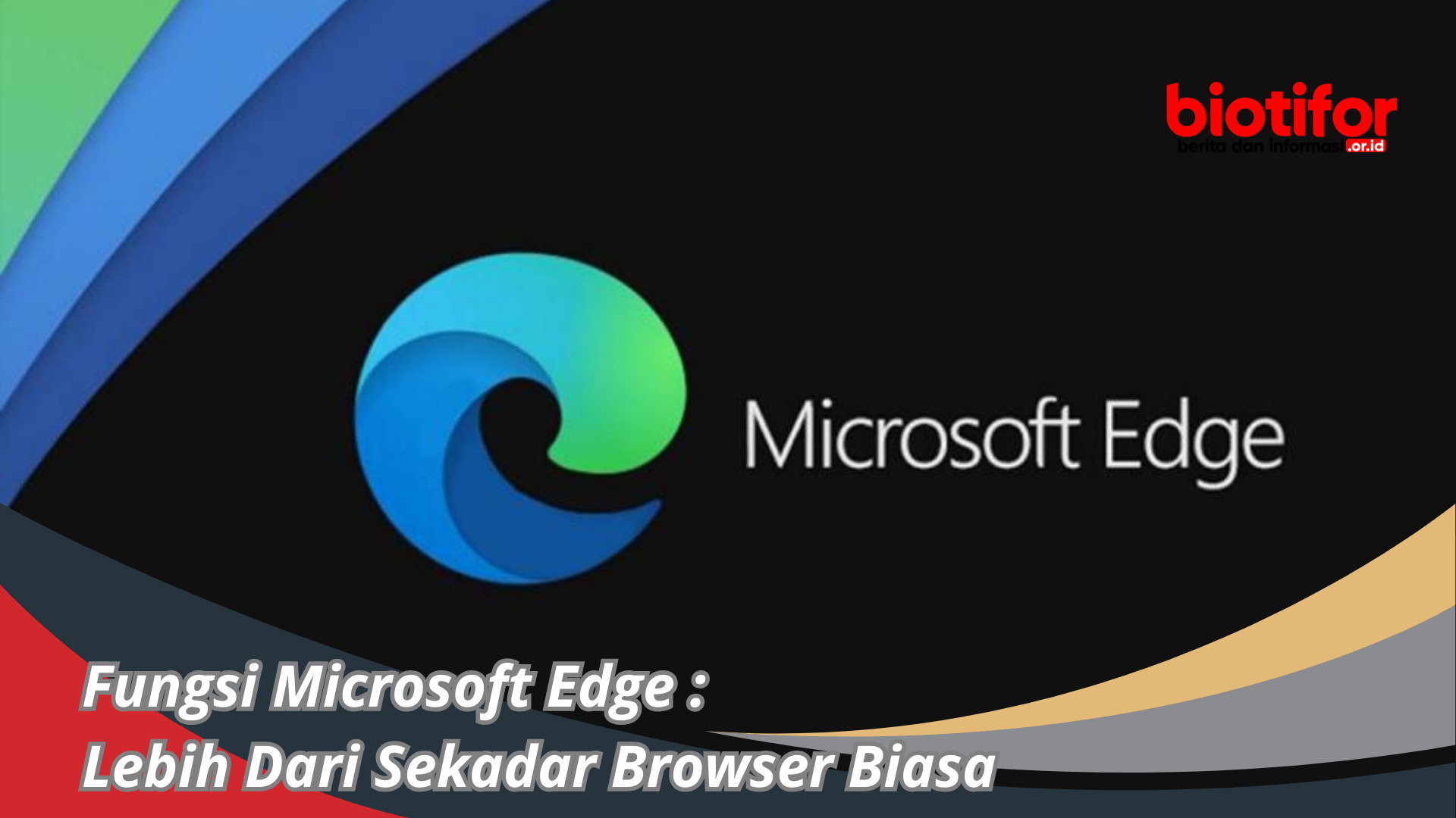 Fungsi Microsoft Edge