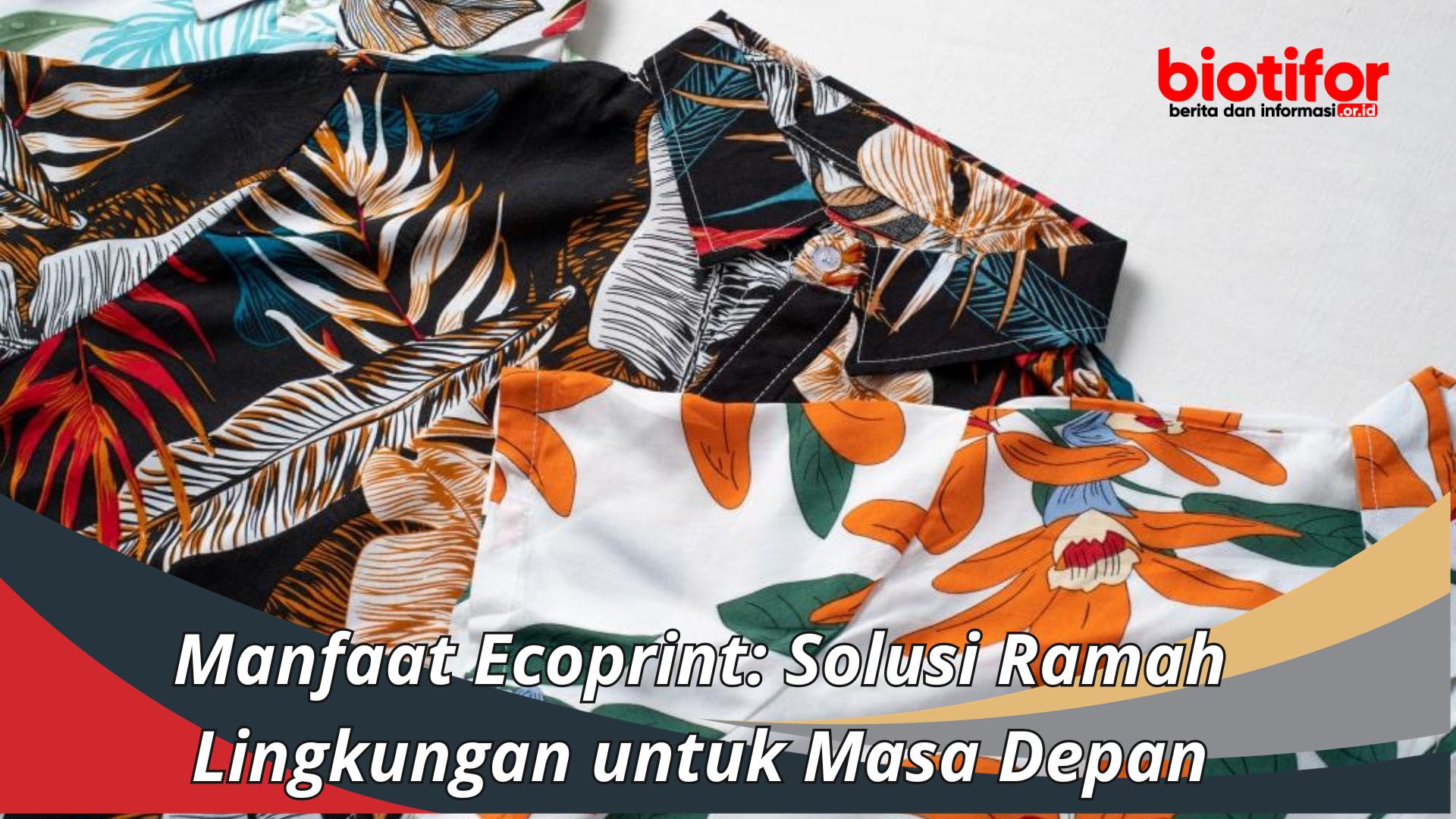 Manfaat Ecoprint: Solusi Ramah Lingkungan untuk Masa Depan