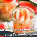 Manfaat Kulit Semangka Keajaiban yang Tersembunyi