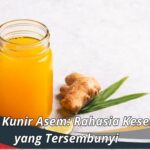 Manfaat Kunir Asem: Rahasia Kesehatan yang Tersembunyi