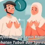 Manfaat Puasa Senin Kamis: Kesehatan Tubuh dan Spiritual