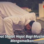 Manfaat Sholat Hajat Bagi Muslim yang Mengamalkan