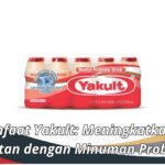 Manfaat Yakult: Meningkatkan Kesehatan dengan Minuman Probiotik