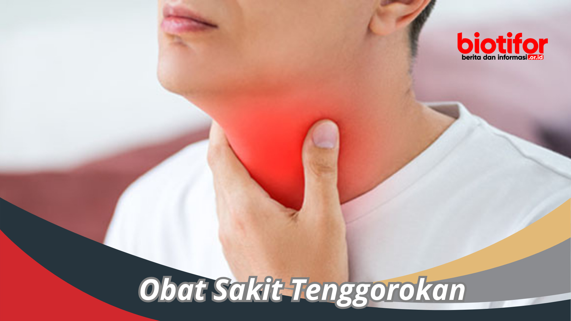 Obat Sakit Tenggorokan