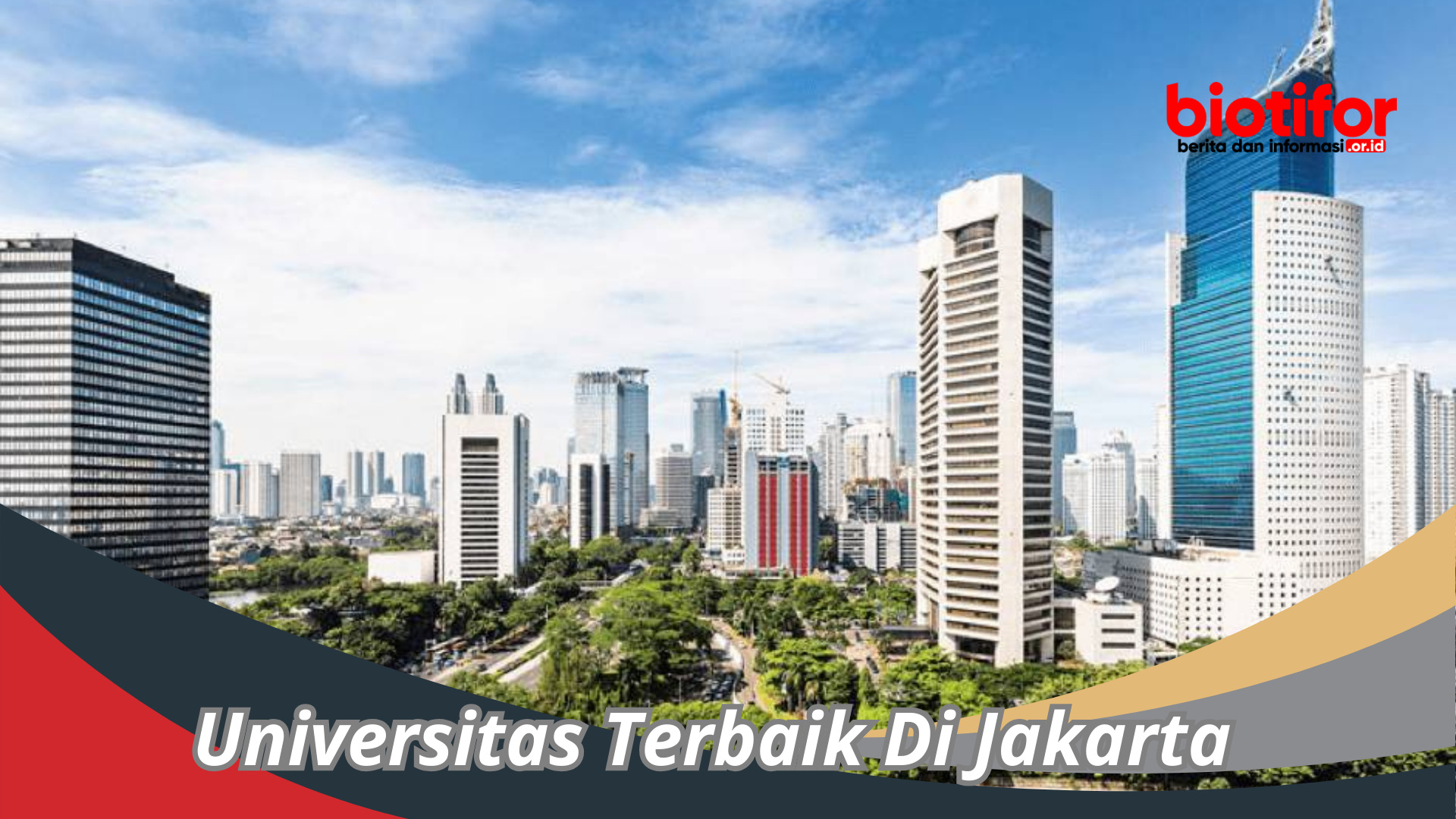 Universitas Terbaik Di Jakarta