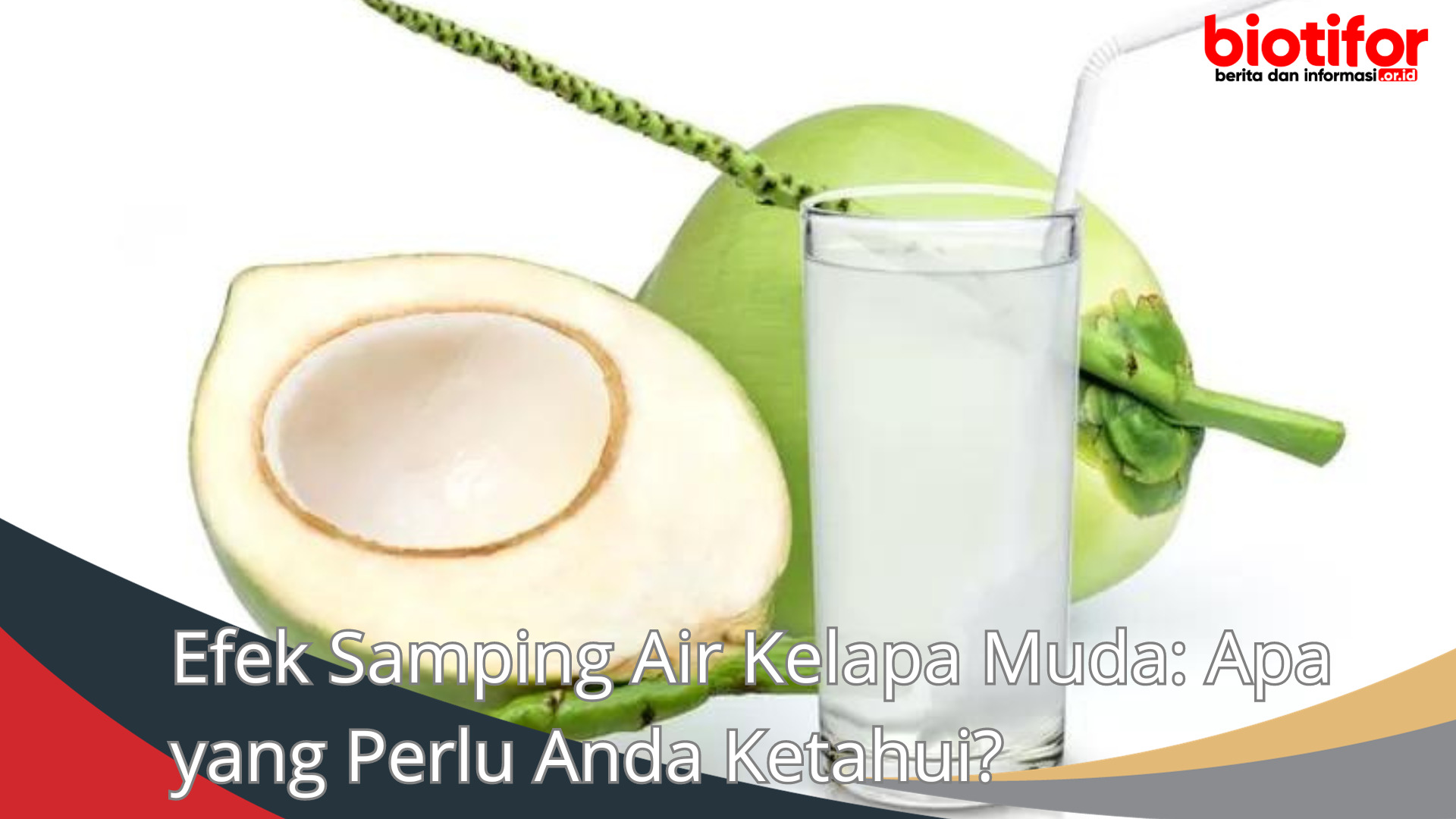 Efek Samping Air Kelapa Muda