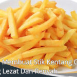 Cara Membuat Stik Kentang Goreng