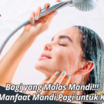 Manfaat Mandi Pagi