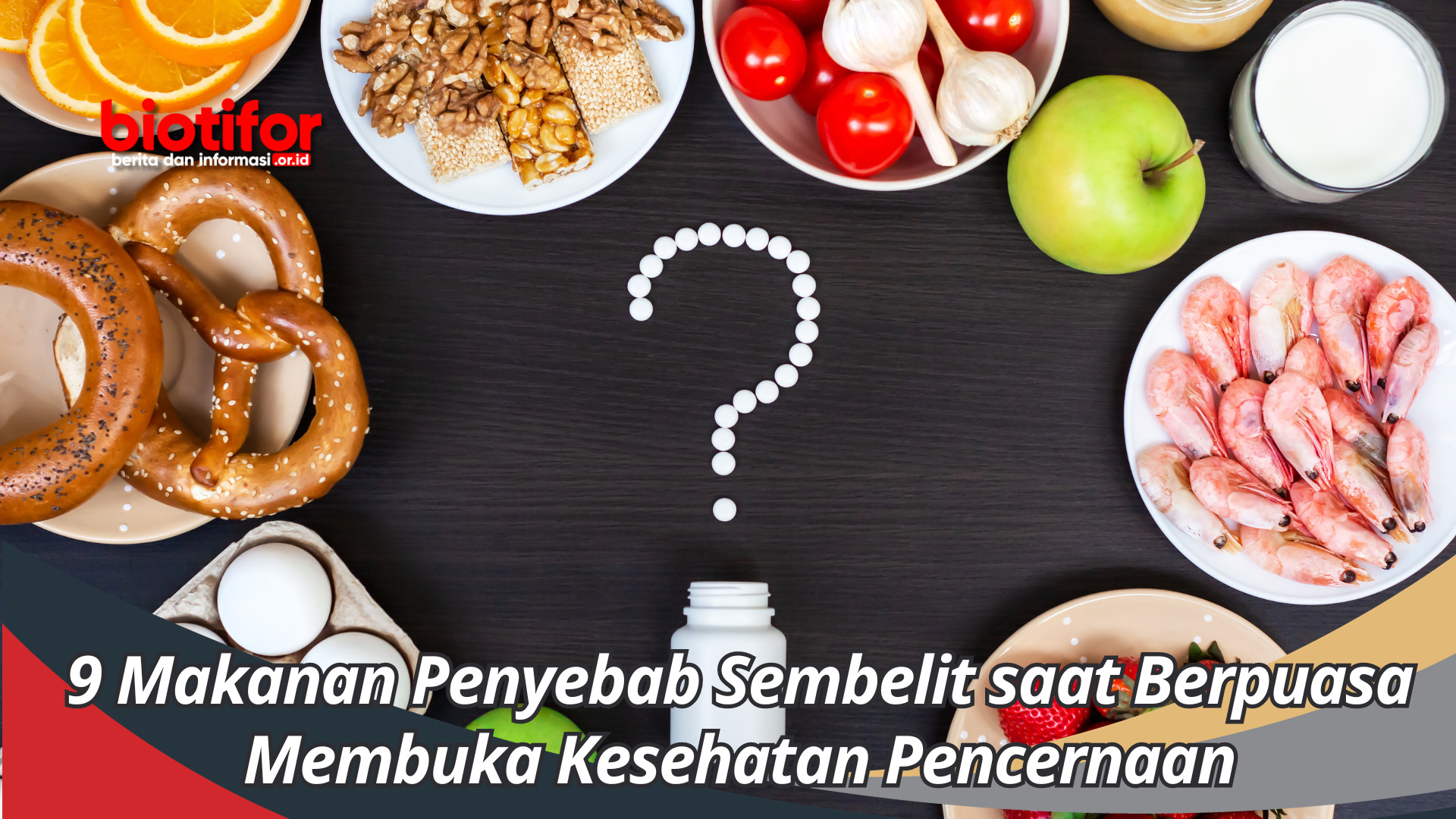 9 Makanan Penyebab Sembelit saat Berpuasa: Membuka Kesehatan Pencernaan