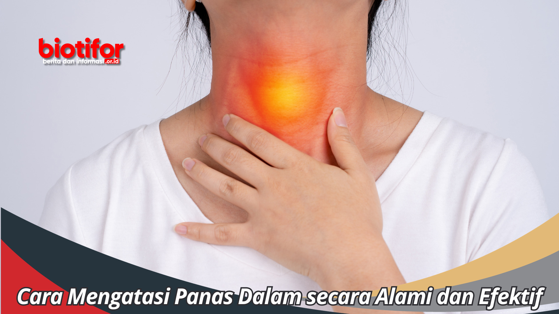 Cara Mengatasi Panas Dalam secara Alami dan Efektif, Badan Terasa Lega