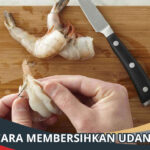 Cara Membersihkan Udang