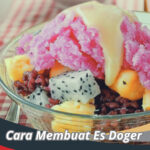 Cara Membuat Es Doger