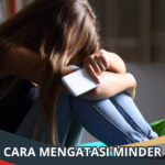 Cara Mengatasi Minder