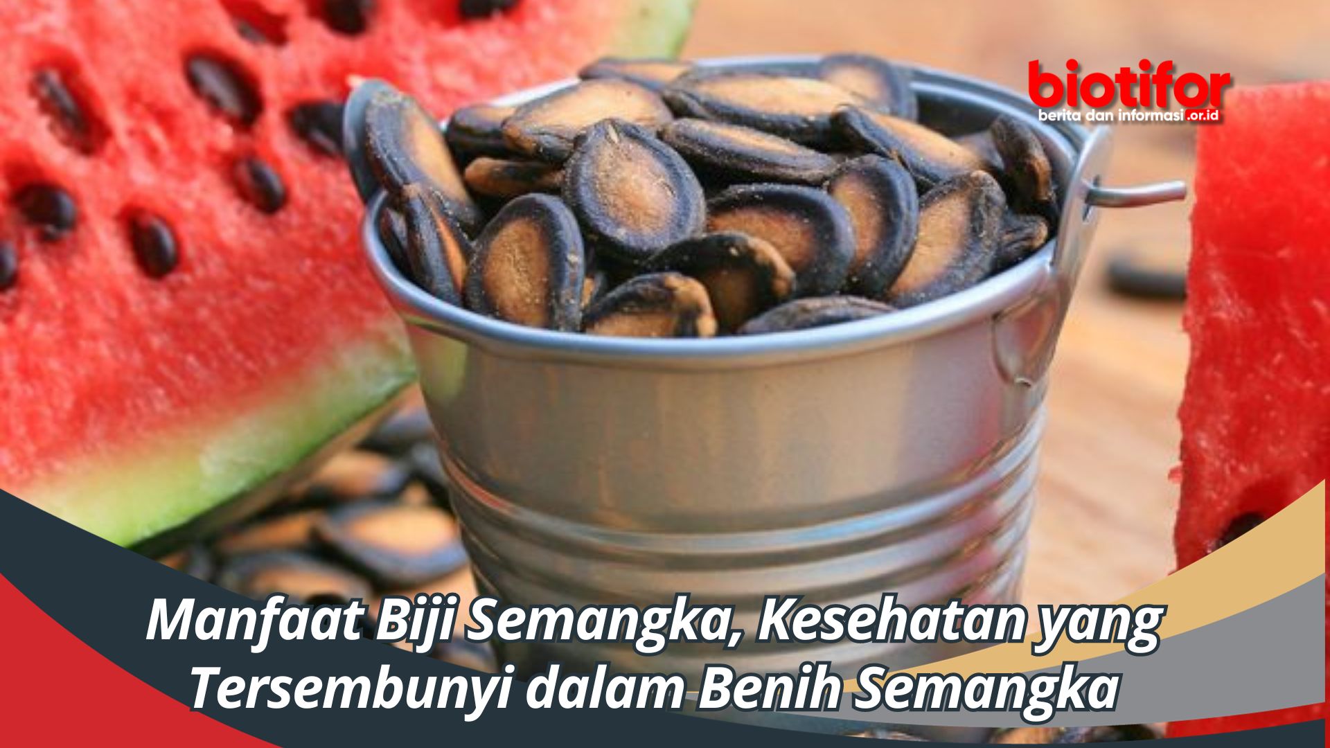 Manfaat Biji Semangka, Kesehatan yang Tersembunyi dalam Benih Semangka