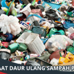 Manfaat Daur Ulang Sampah Plastik