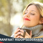 Manfaat Hidup Sederhana