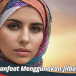 Manfaat Menggunakan Jilbab