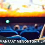 Manfaat Menonton Film