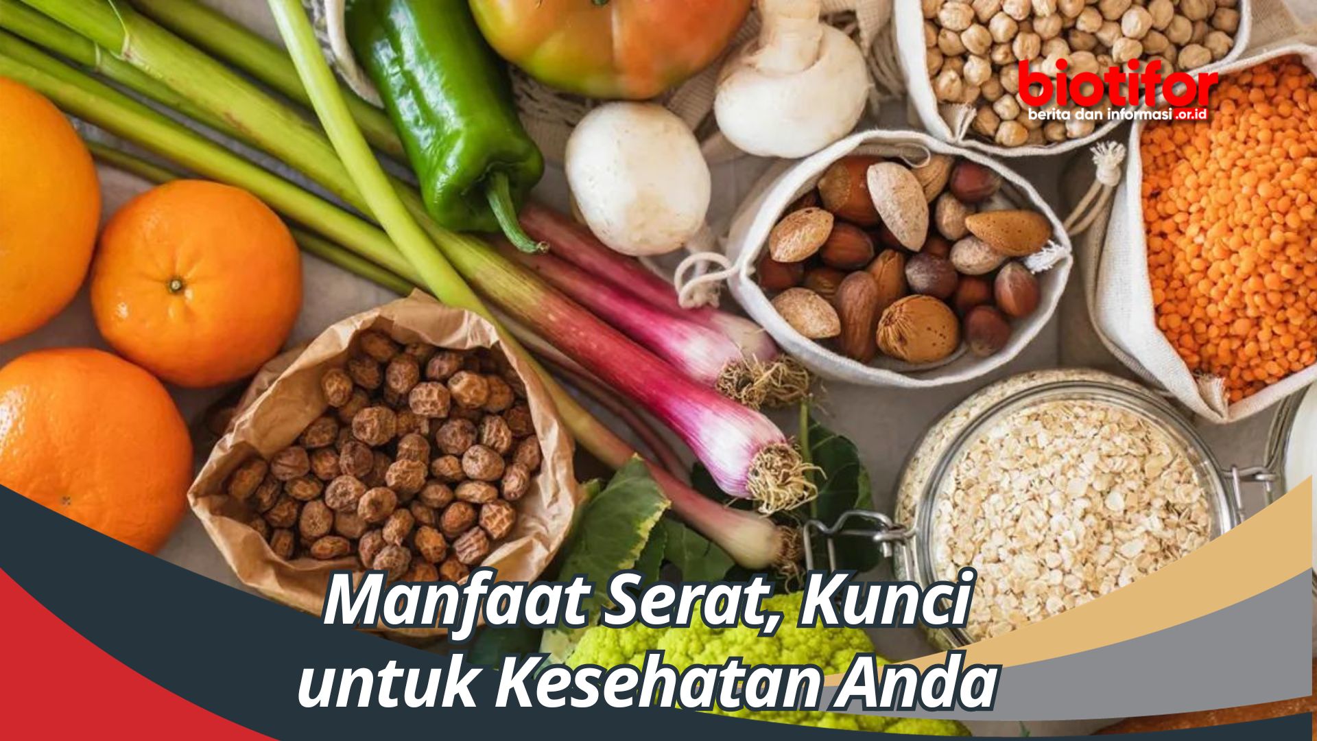 Manfaat Serat, Kunci untuk Kesehatan Anda
