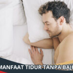 Manfaat Tidur Tanpa Baju