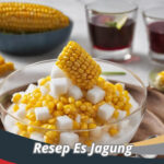 Resep Es Jagung