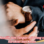 Tips Memilih Jam Tangan Pria