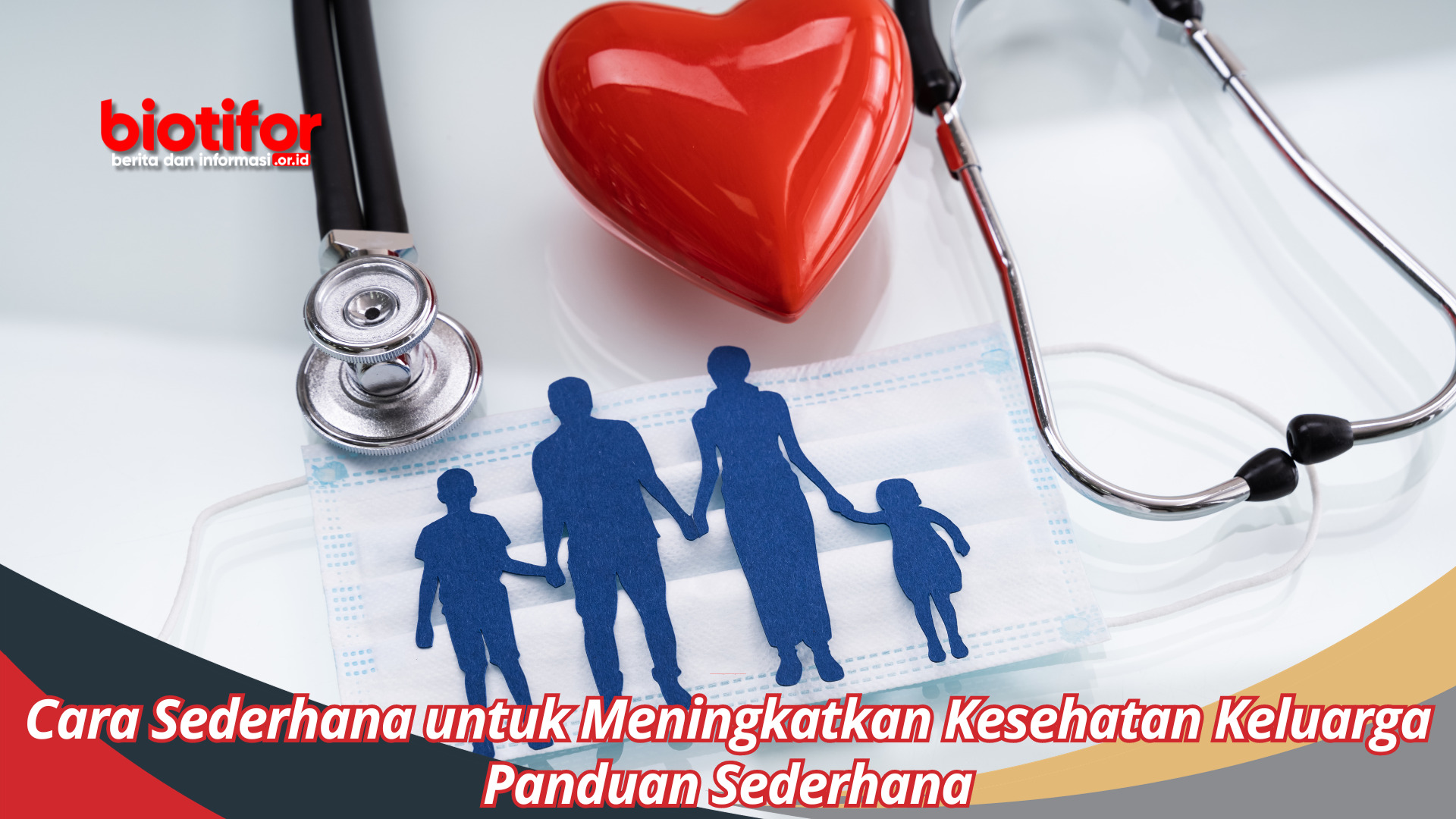 Cara Sederhana untuk Meningkatkan Kesehatan Keluarga: Panduan Sederhana