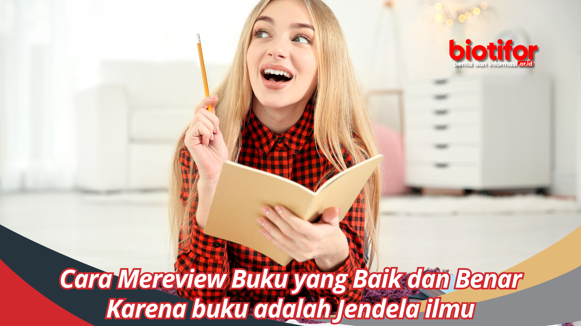 Cara Mereview Buku yang Baik dan Benar, Karena buku adalah Jendela ilmu
