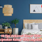 Tips Dekorasi Kamar Tidur