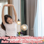 Tips Agar Tidur Nyenyak