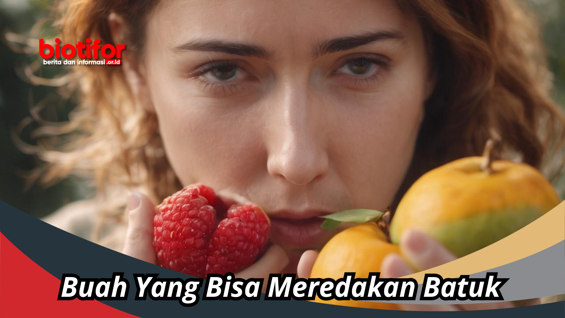 Buah Yang Bisa Meredakan Batuk Kering Maupun Berdahak