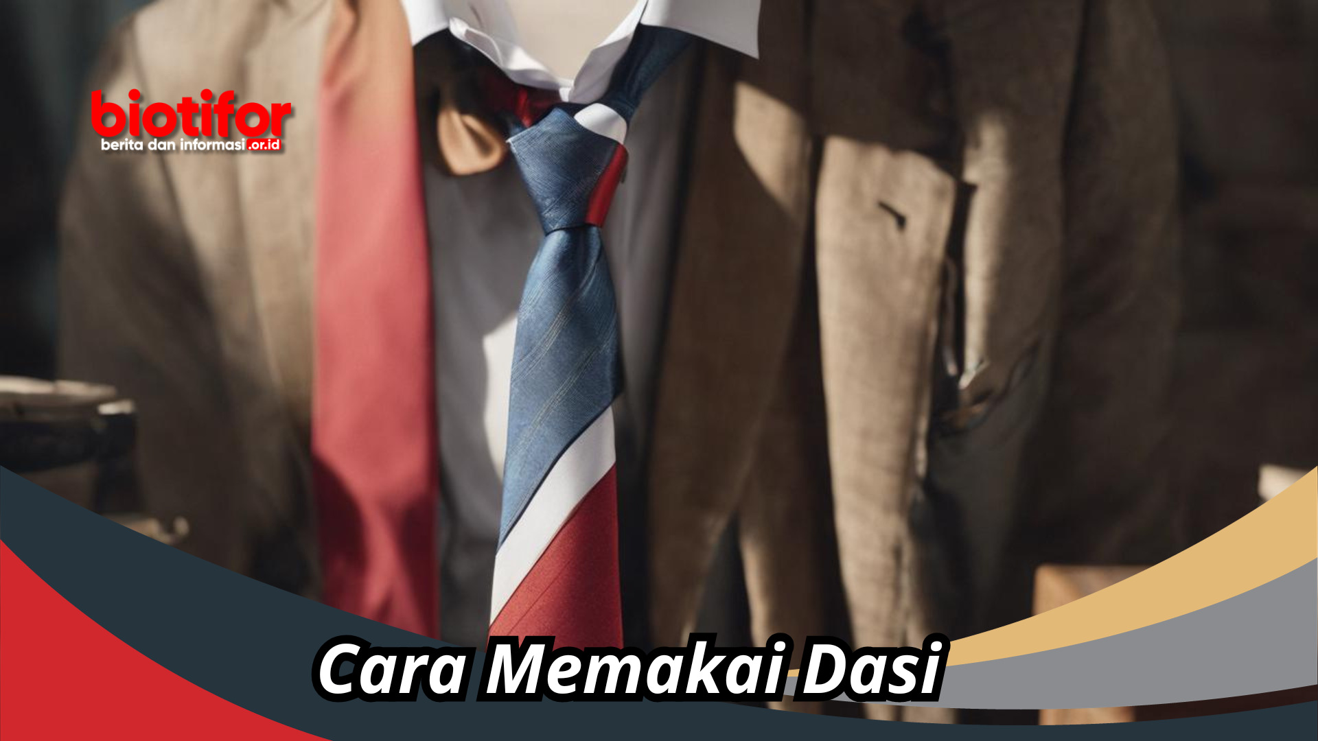 Cara Memakai Dasi